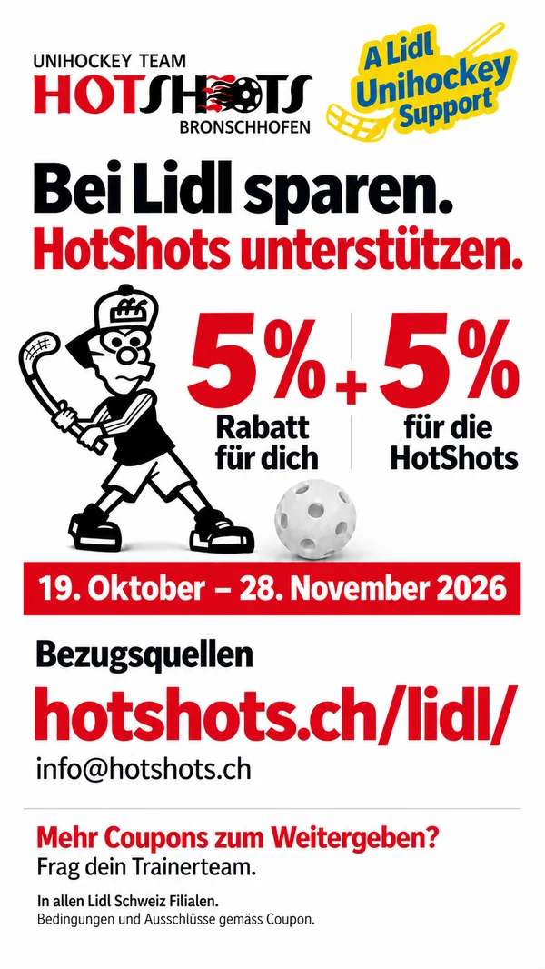 Lidl Gutscheine: 5 % Rabatt und 5 % für die HotShots, mit Vereinsmaskottchen und Unihockeyball